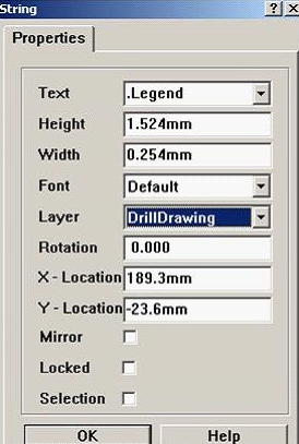 7. 放置分孔圖，按“P、S”在圖形的右下角放置一字符串，并雙擊打開，將Text改為。Legend；Layer改為DrillDrawing即可